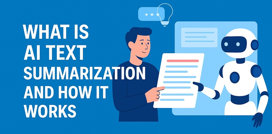 Text Summarizer - AI Text Summarization and its Working